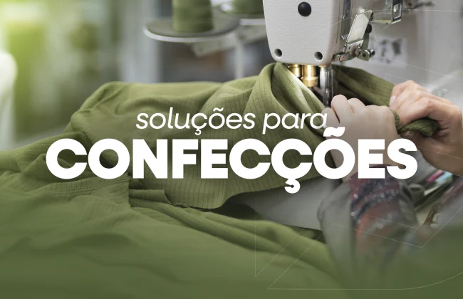 SOLUÇÕES PARA CONFECÇÕES